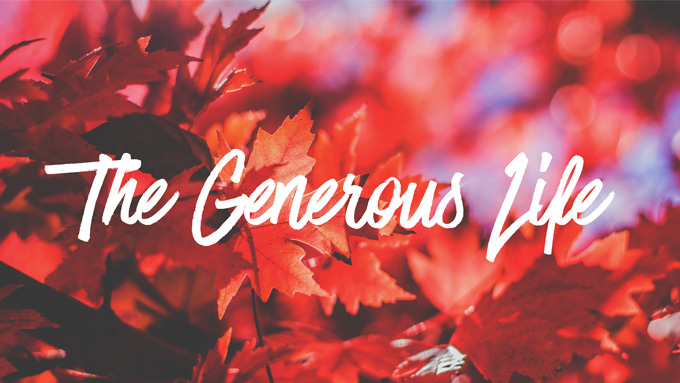 The Generous Life